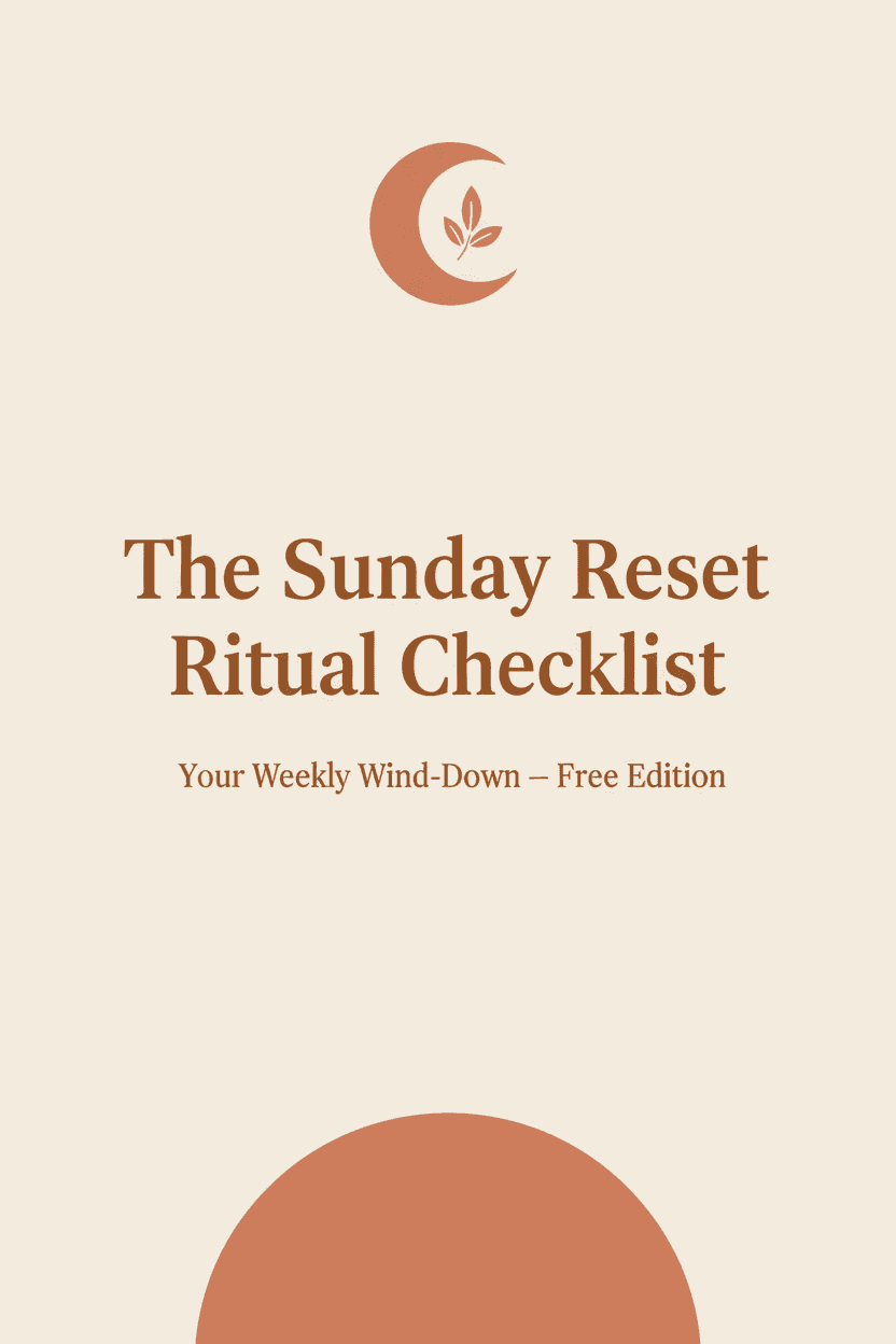 The Sunday Reset Ritual Checklist