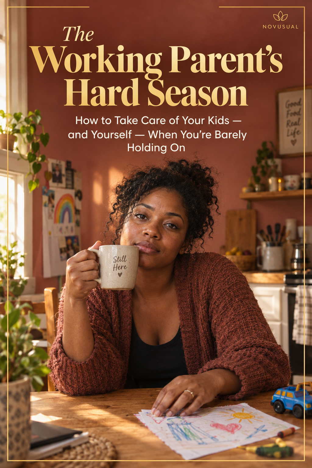 The Working Parent's Hard Season — Cover
